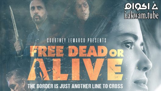 مشاهدة فيلم Free Dead or Alive 2022 مترجم