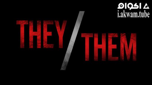 مشاهدة فيلم They/Them 2022 مترجم