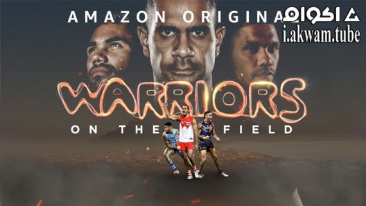 مشاهدة فيلم Warriors on the Field 2022 مترجم