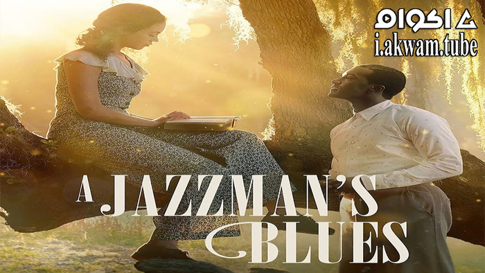 مشاهدة فيلم A Jazzman’s Blues 2022 مترجم