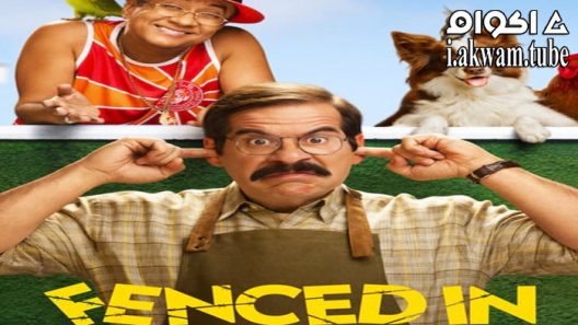 مشاهدة فيلم Fenced In 2022 مترجم