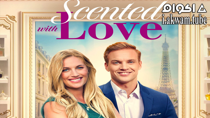 مشاهدة فيلم Scented with Love 2022 مترجم