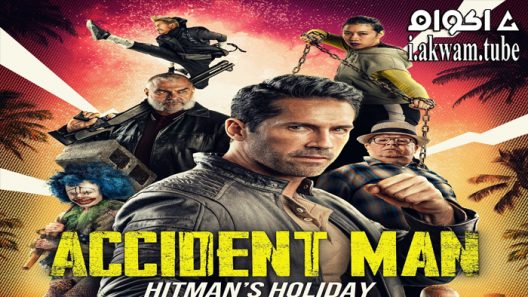 مشاهدة فيلم Accident Man: Hitman’s Holiday 2022 مترجم