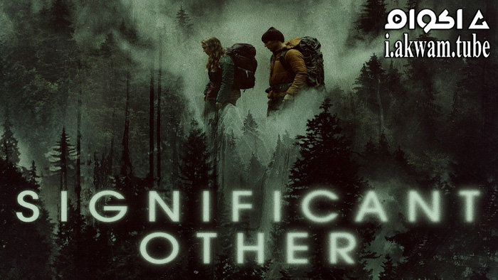 مشاهدة فيلم Significant Other 2022 مترجم