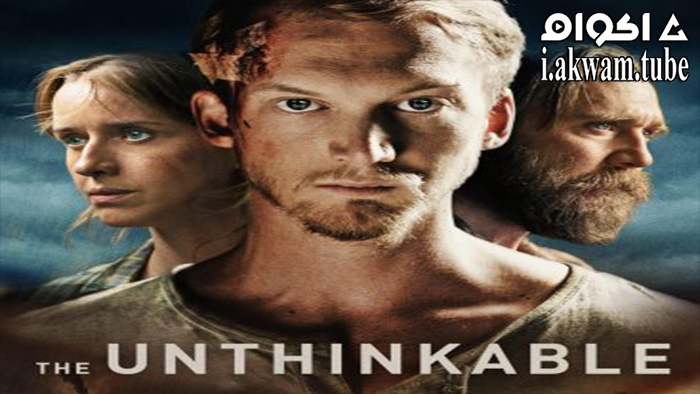 مشاهدة فيلم The Unthinkable 2021 مترجم