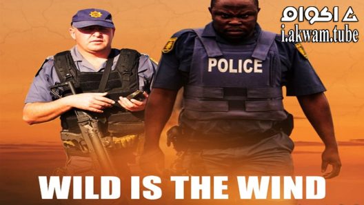 مشاهدة فيلم Wild Is the Wind 2022 مترجم