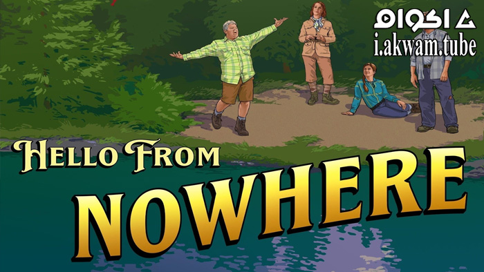 مشاهدة فيلم Hello from Nowhere 2021 مترجم