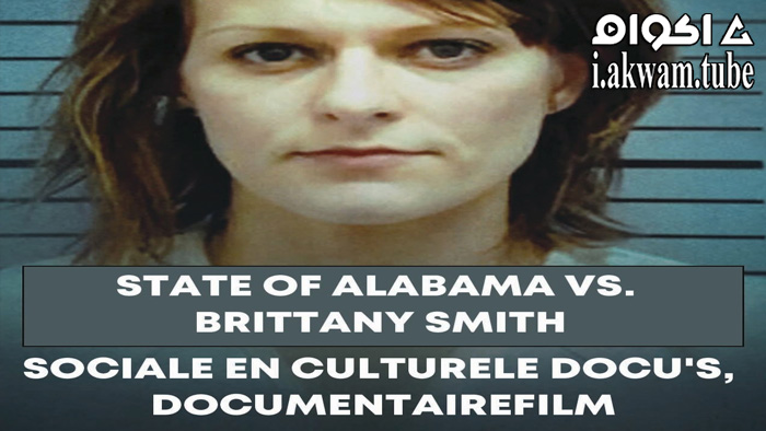 مشاهدة فيلم State of Alabama vs. Brittany Smith 2022 مترجم