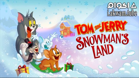 مشاهدة فيلم Tom and Jerry: Snowman’s Land 2022 مترجم