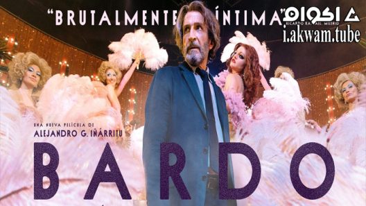 مشاهدة فيلم Bardo: False Chronicle of a Handful of Truths 2022 مترجم