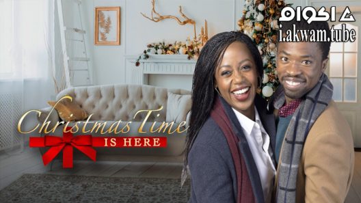 مشاهدة فيلم Christmas Time Is Here 2021 مترجم