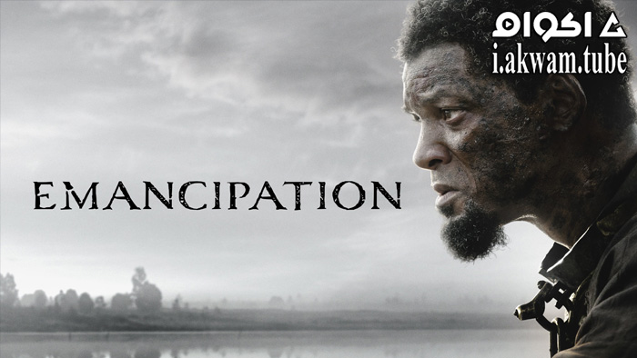 مشاهدة فيلم Emancipation 2022 مترجم