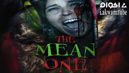 مشاهدة فيلم The Mean One 2022 مترجم