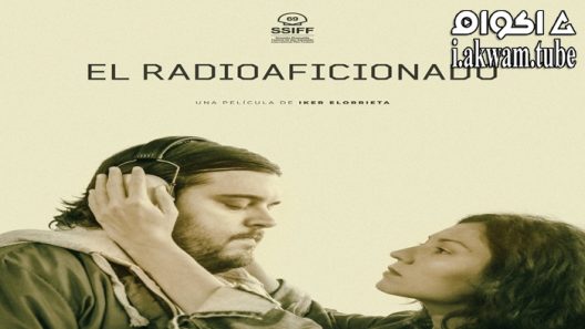 مشاهدة فيلم The Radio Amateur 2021 مترجم