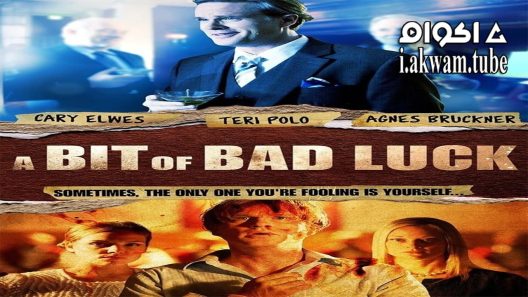 مشاهدة فيلم A Bit of Bad Luck 2014 مترجم