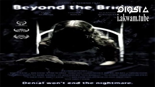 مشاهدة فيلم Beyond the Bridge 2015 مترجم