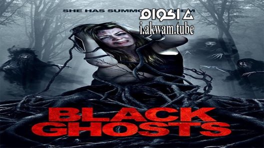 مشاهدة فيلم Black Ghosts 2015 مترجم