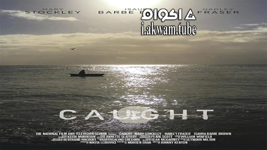 مشاهدة فيلم Caught 2017 مترجم