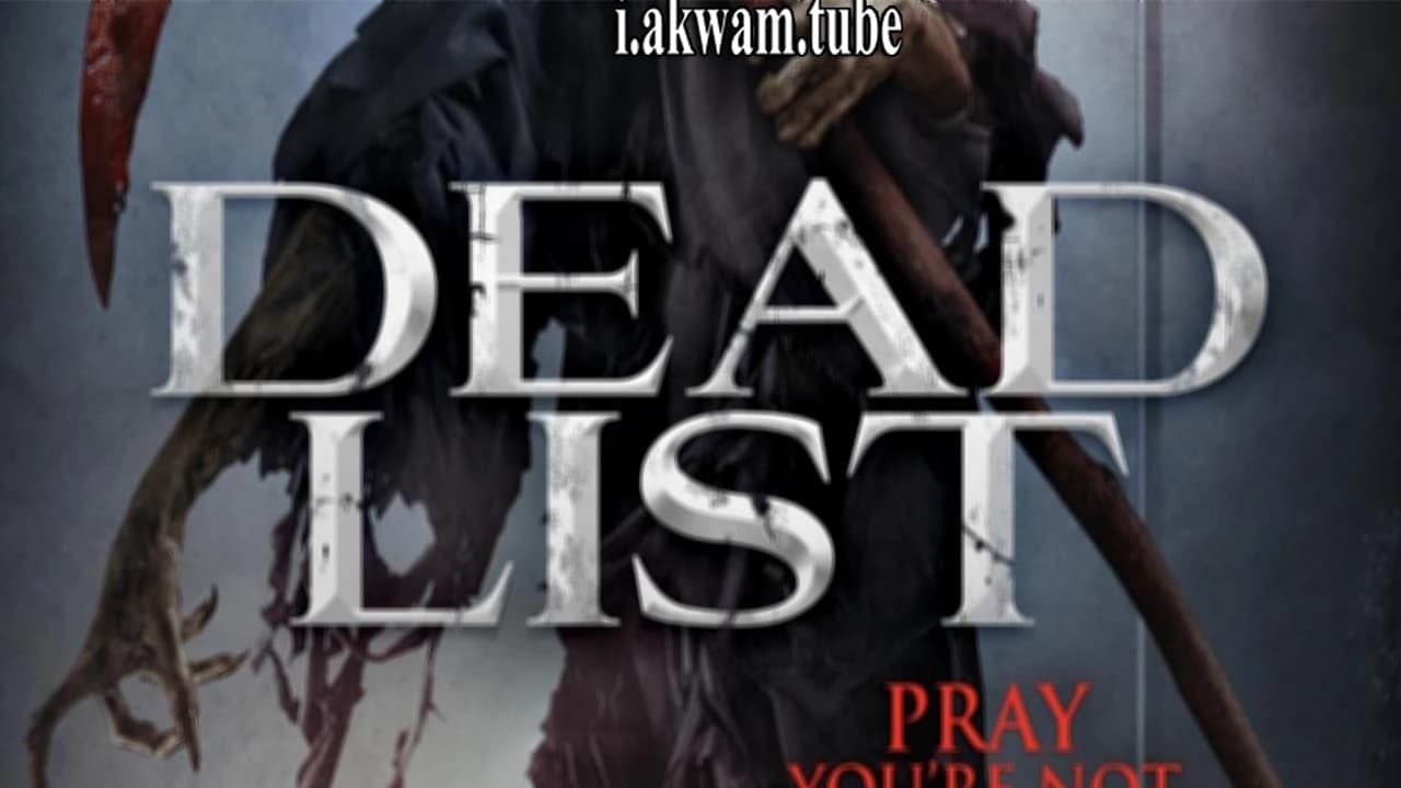مشاهدة فيلم Dead List 2018 مترجم