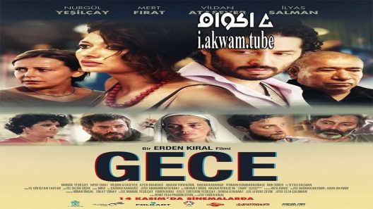 مشاهدة فيلم Gece 2014 مترجم