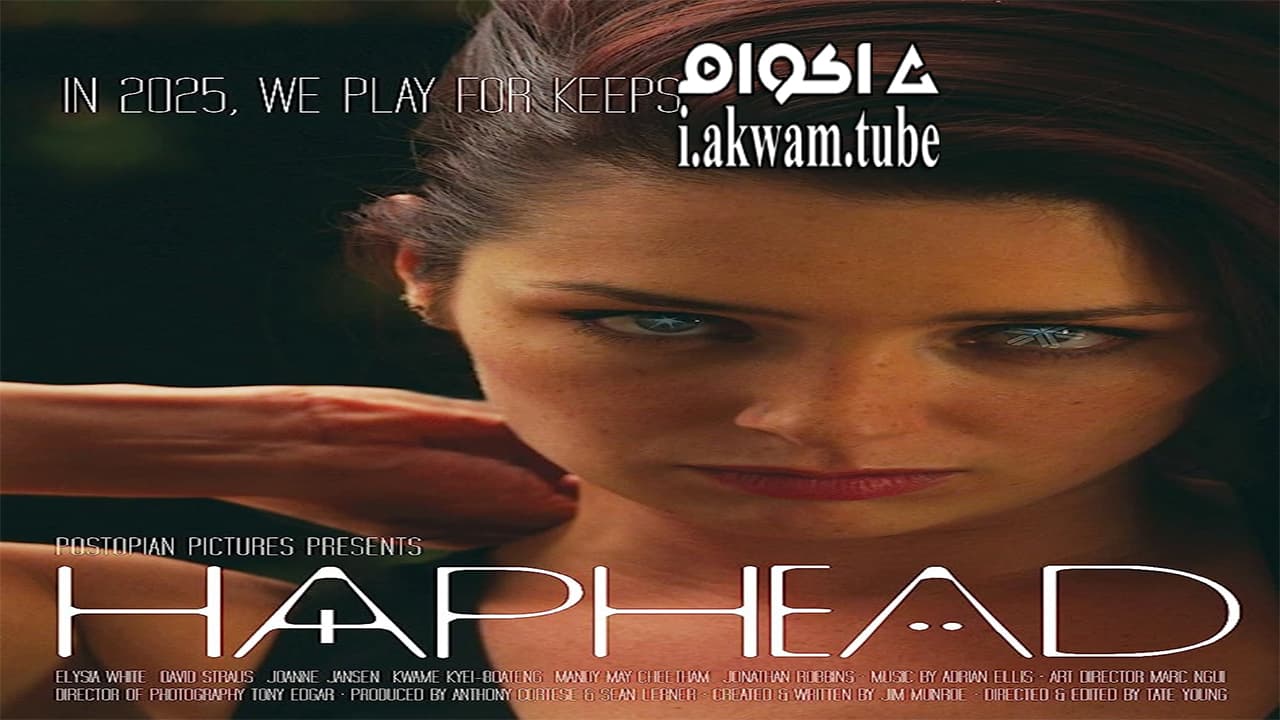 مشاهدة فيلم HapHead 2015 مترجم