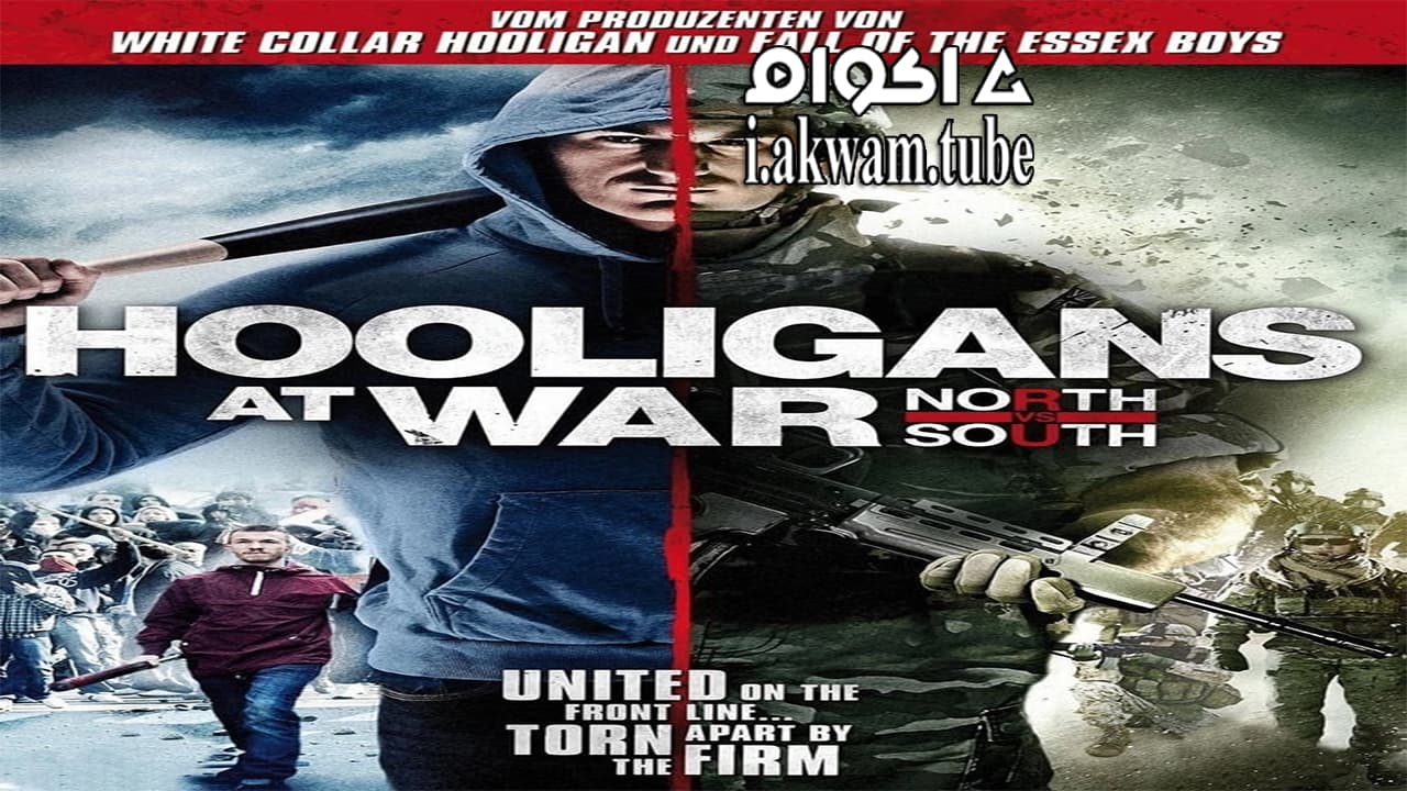 مشاهدة فيلم Hooligans at War North vs South 2015 مترجم