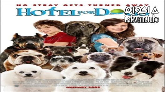 مشاهدة فيلم Hotel for Dogs 2009 مترجم