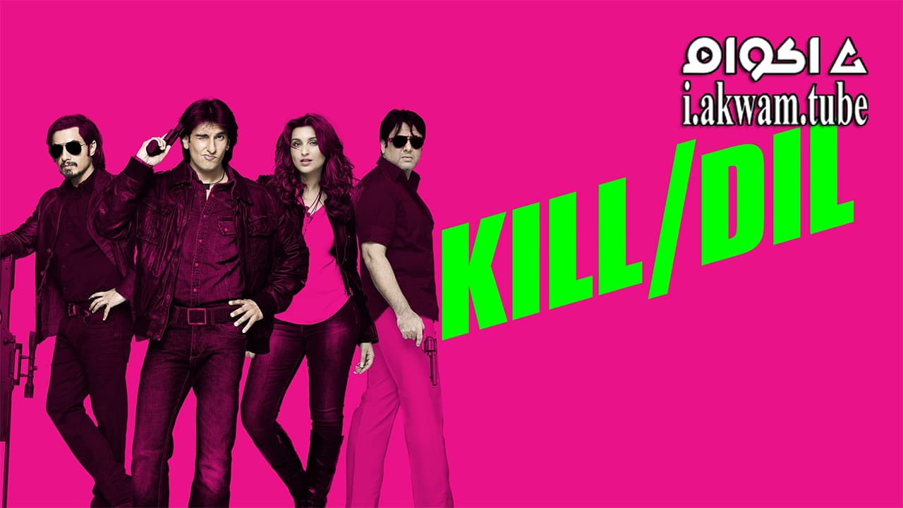 مشاهدة فيلم Kill Dil 2014 مترجم