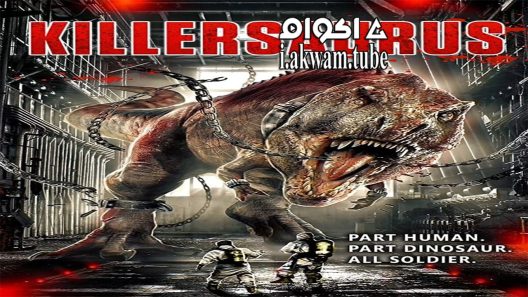 مشاهدة فيلم Killer Saurus 2015 مترجم