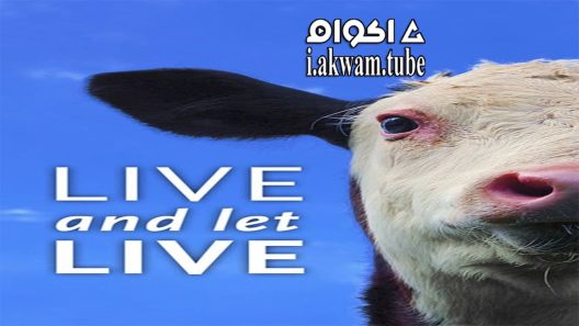 مشاهدة فيلم Live and Let Live 2013 مترجم