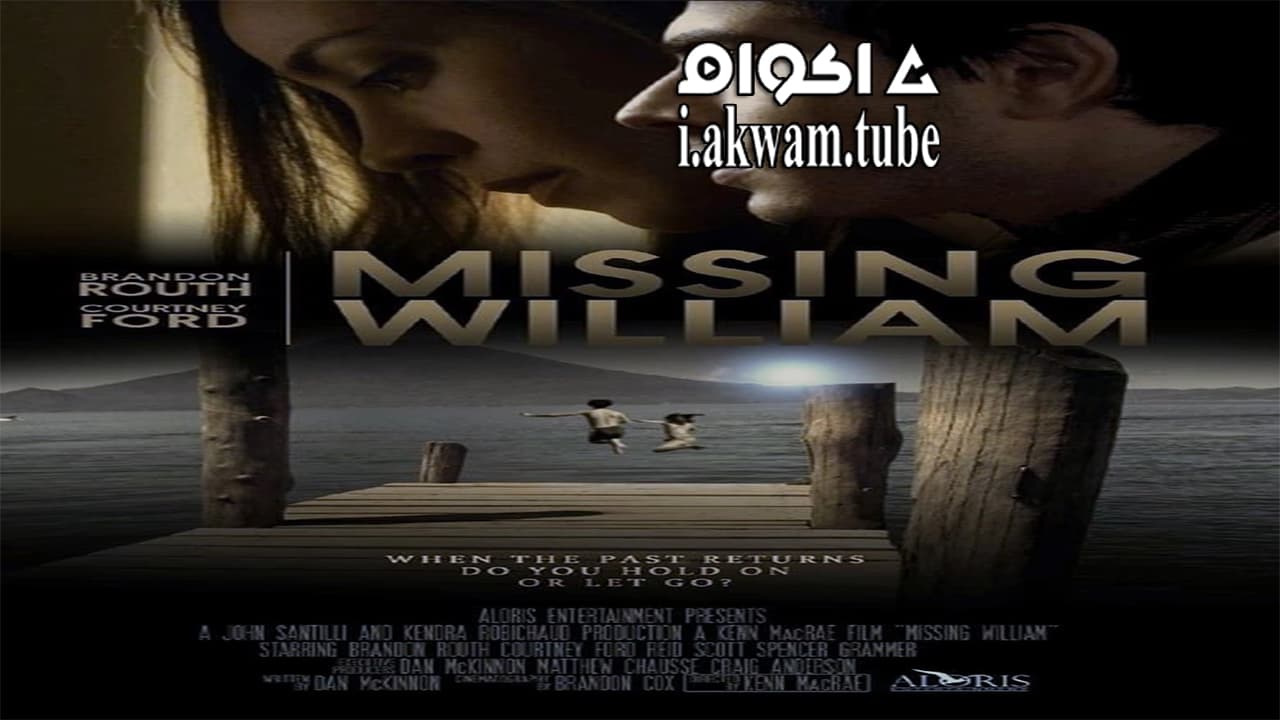 مشاهدة فيلم Missing William 2014 مترجم