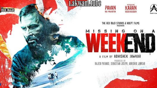 مشاهدة فيلم Missing on a Weekend 2016 مترجم
