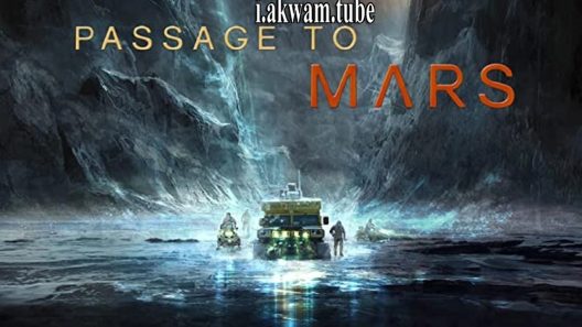 مشاهدة فيلم Passage to Mars 2016 مترجم