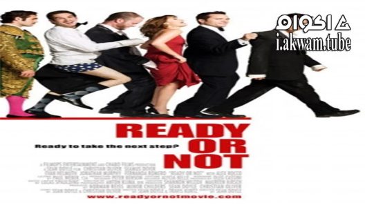 مشاهدة فيلم Ready Or Not 2009 مترجم