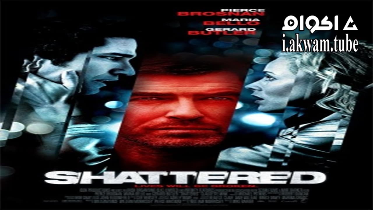 مشاهدة فيلم Shattered 2007 مترجم