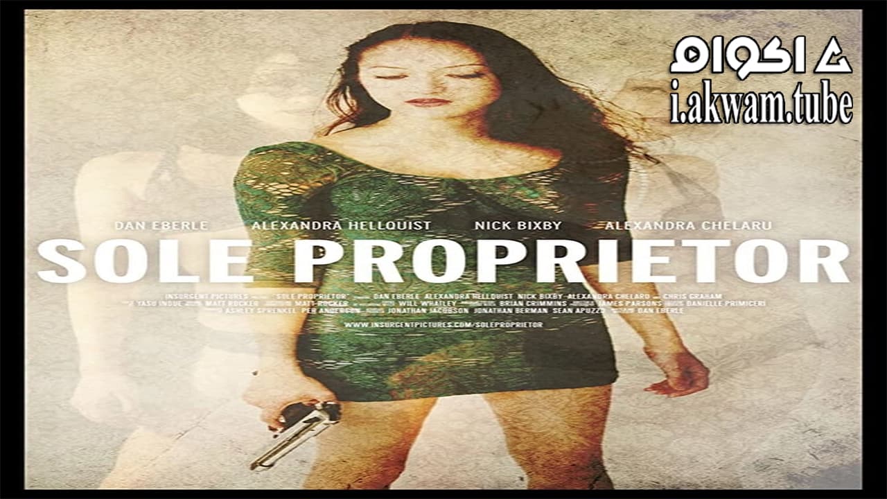 مشاهدة فيلم Sole Proprietor 2016 مترجم