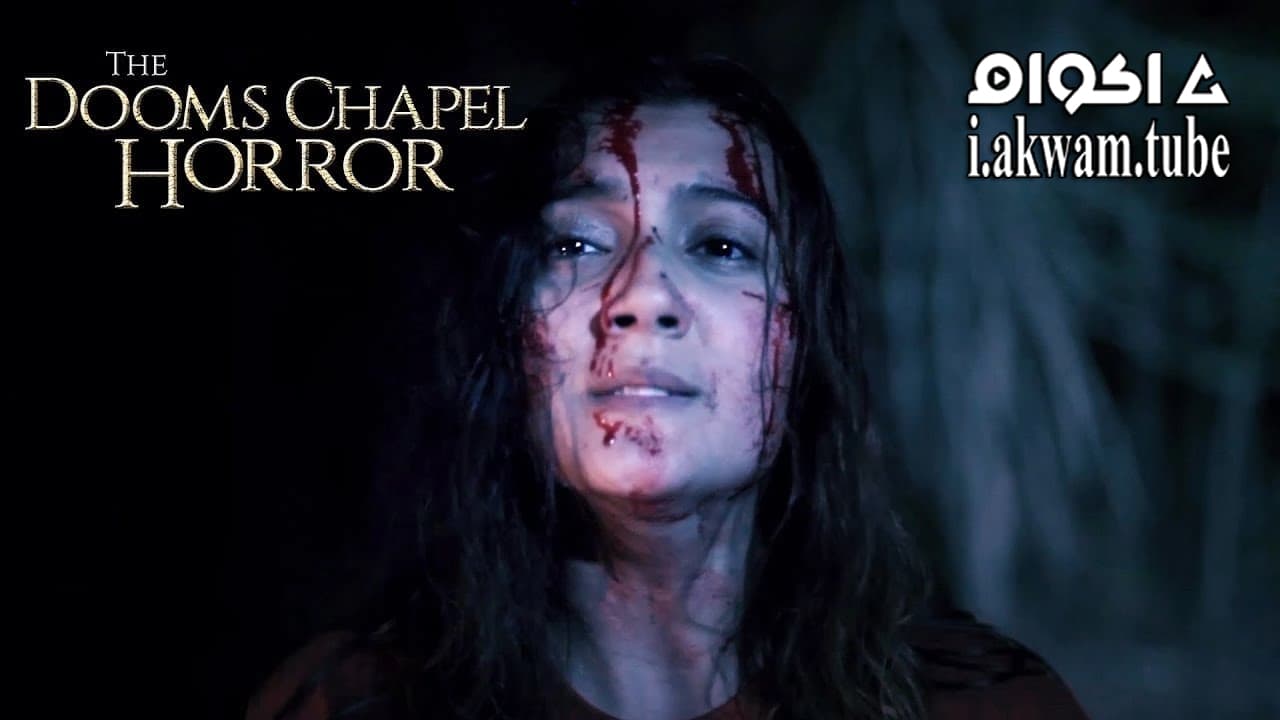 مشاهدة فيلم The Dooms Chapel Horror 2016 مترجم