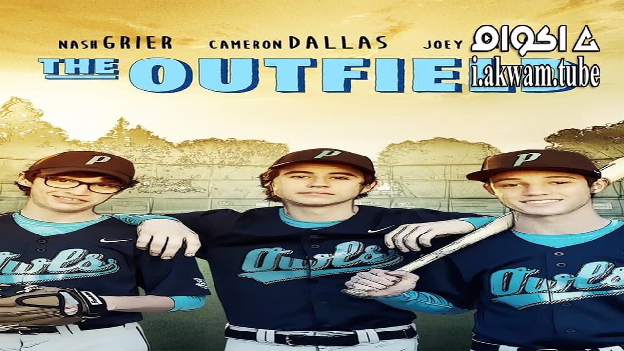 مشاهدة فيلم The Outfield 2015 مترجم