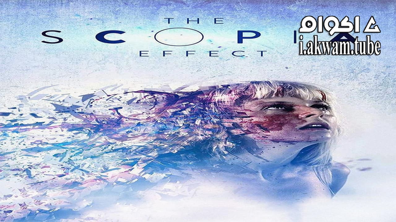 مشاهدة فيلم The Scopia Effect 2014 مترجم