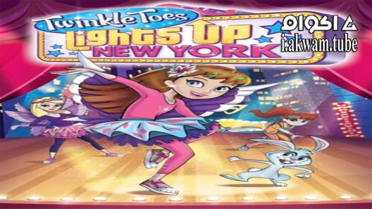مشاهدة فيلم Twinkle Toes Lights Up New York 2016 مترجم
