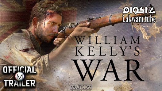 مشاهدة فيلم William Kellys War 2015 مترجم