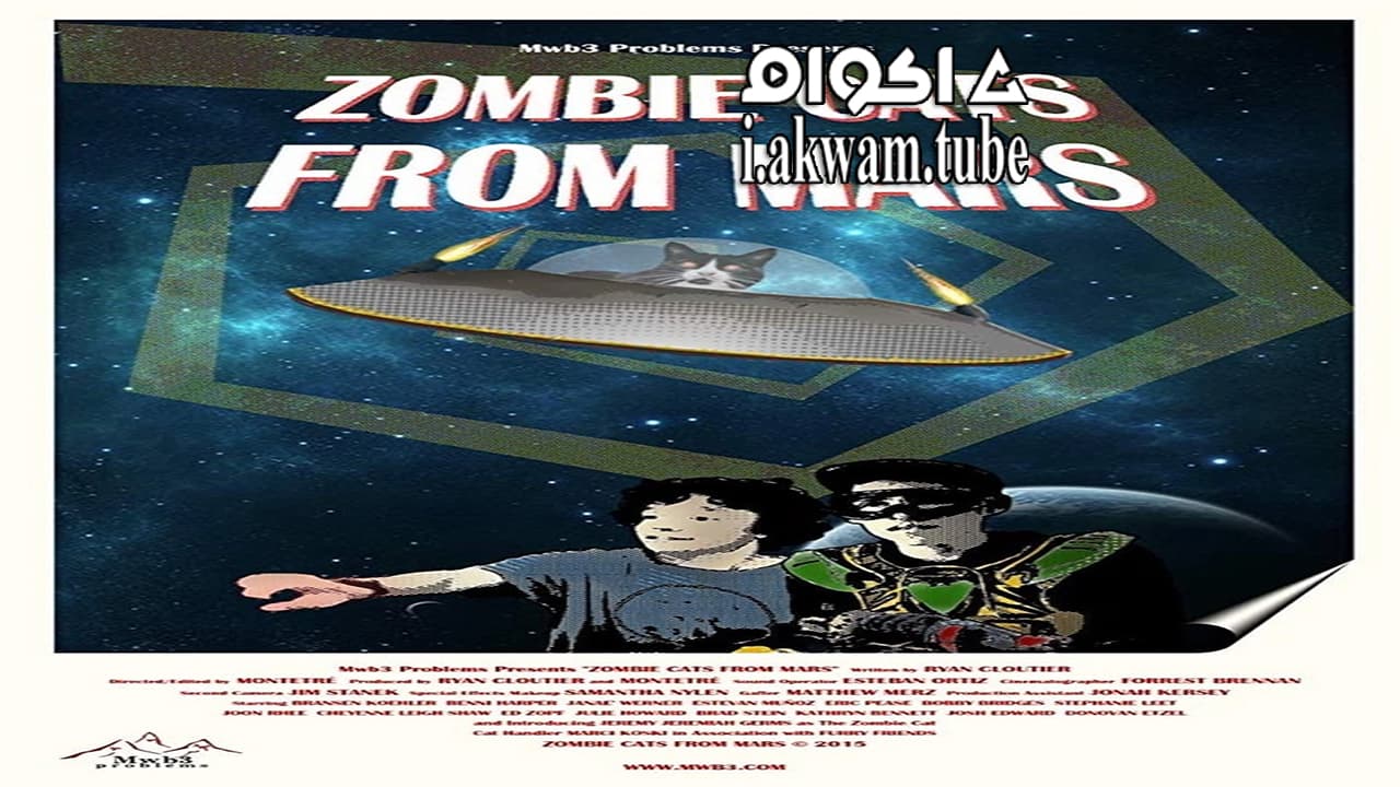 مشاهدة فيلم Zombie Cats from Mars 2015 مترجم