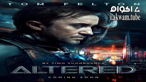 مشاهدة فيلم Altered 2025 مترجم