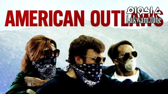 مشاهدة فيلم American Outlaws 2023 مترجم