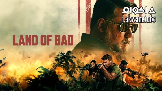 مشاهدة فيلم Land of Bad 2024 مترجم