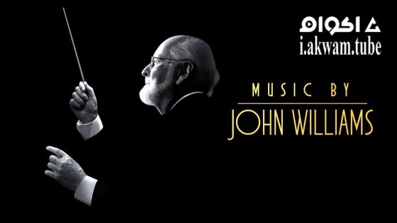 مشاهدة فيلم Music by John Williams 2024 مترجم