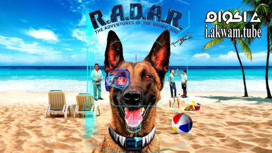 مشاهدة فيلم R.A.D.A.R.: The Adventures of the Bionic Dog 2023 مترجم