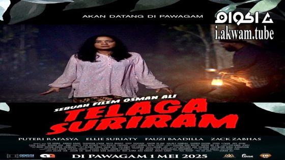مشاهدة فيلم Telaga Suriram 2025 مترجم