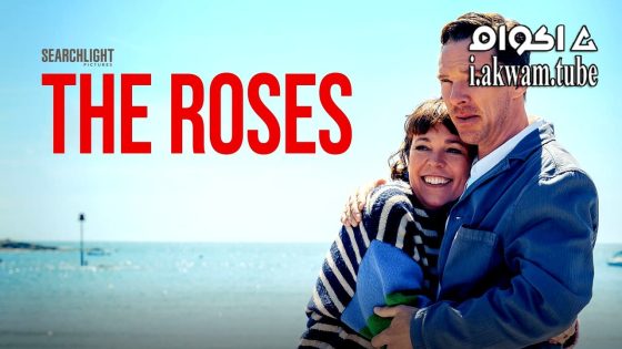 مشاهدة فيلم The Roses 2025 مترجم