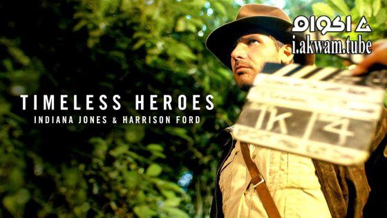 مشاهدة فيلم Timeless Heroes: Indiana Jones and Harrison Ford 2023 مترجم
